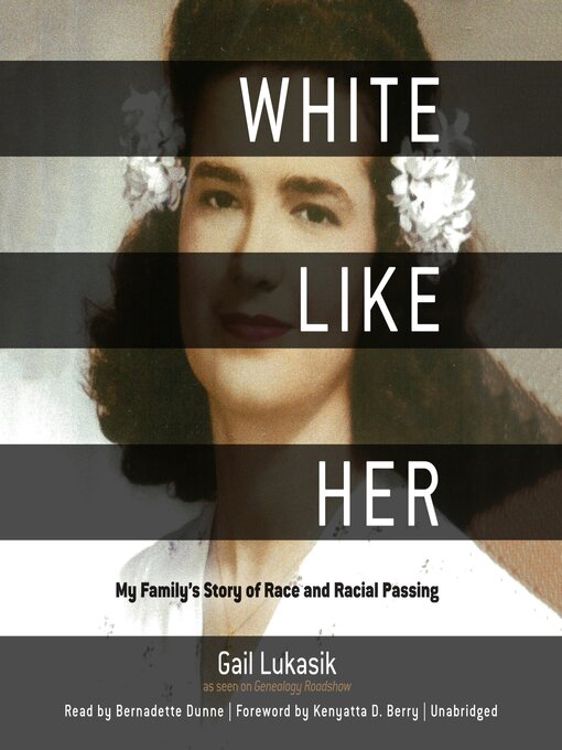 Title details for White like Her by Gail Lukasik - Available